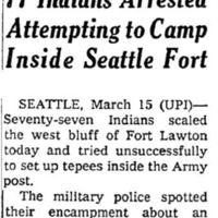 The New York Times - &quot;77 Indians Arrested Attempting to Camp Inside Seattle Fort&quot;